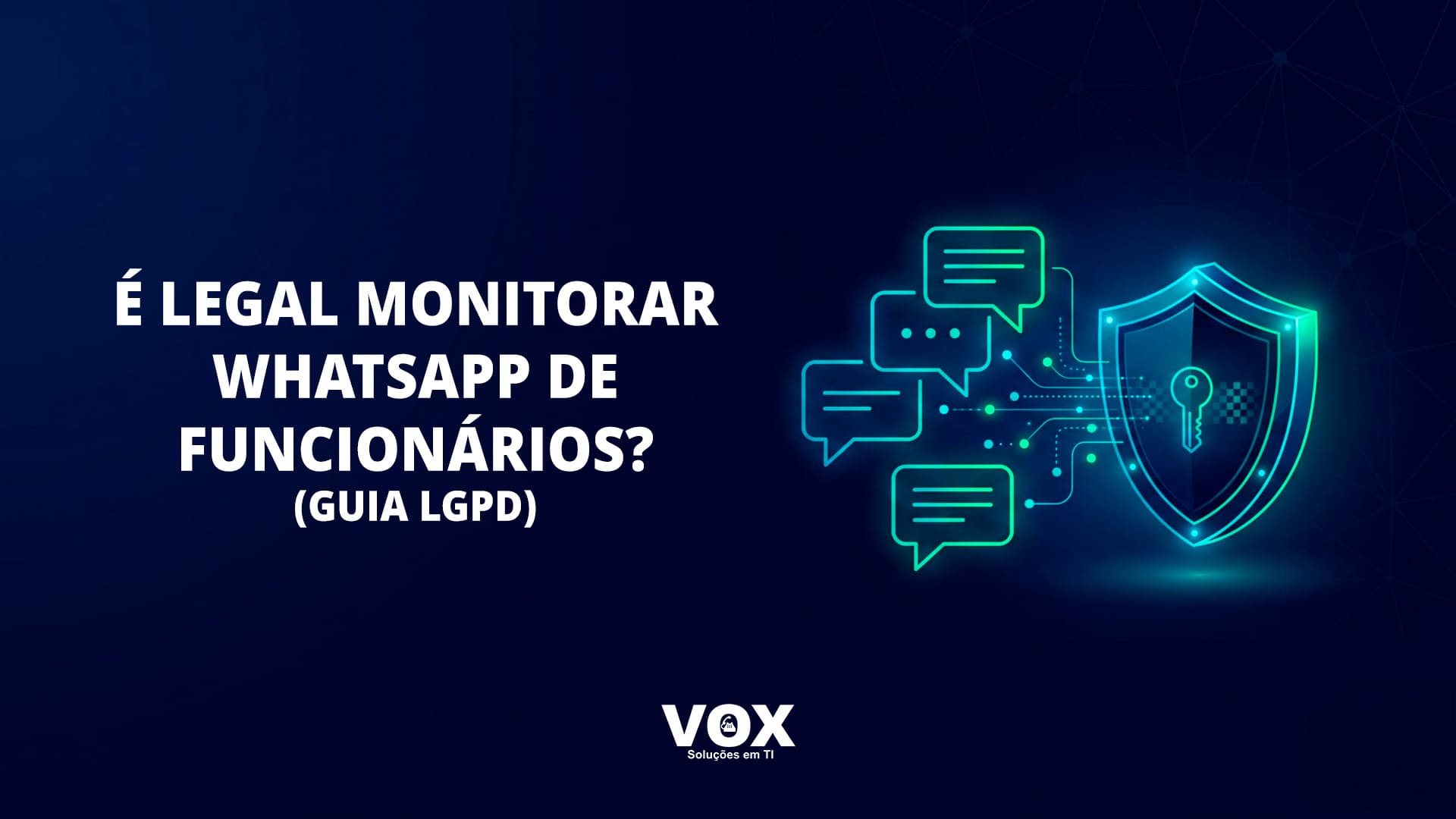 Conceito de segurança de dados e monitoramento de WhatsApp corporativo com LGPD